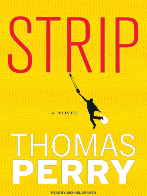 Title details for Strip by Thomas Perry - Available